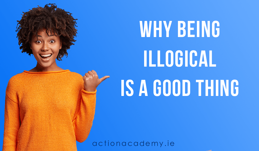 Why being illogical is a good thing